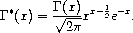 \Gamma^*(x) = \frac{\Gamma(x)}{\sqrt{2 \pi}}x^{x-\frac{1}{2}}e^{-x}.